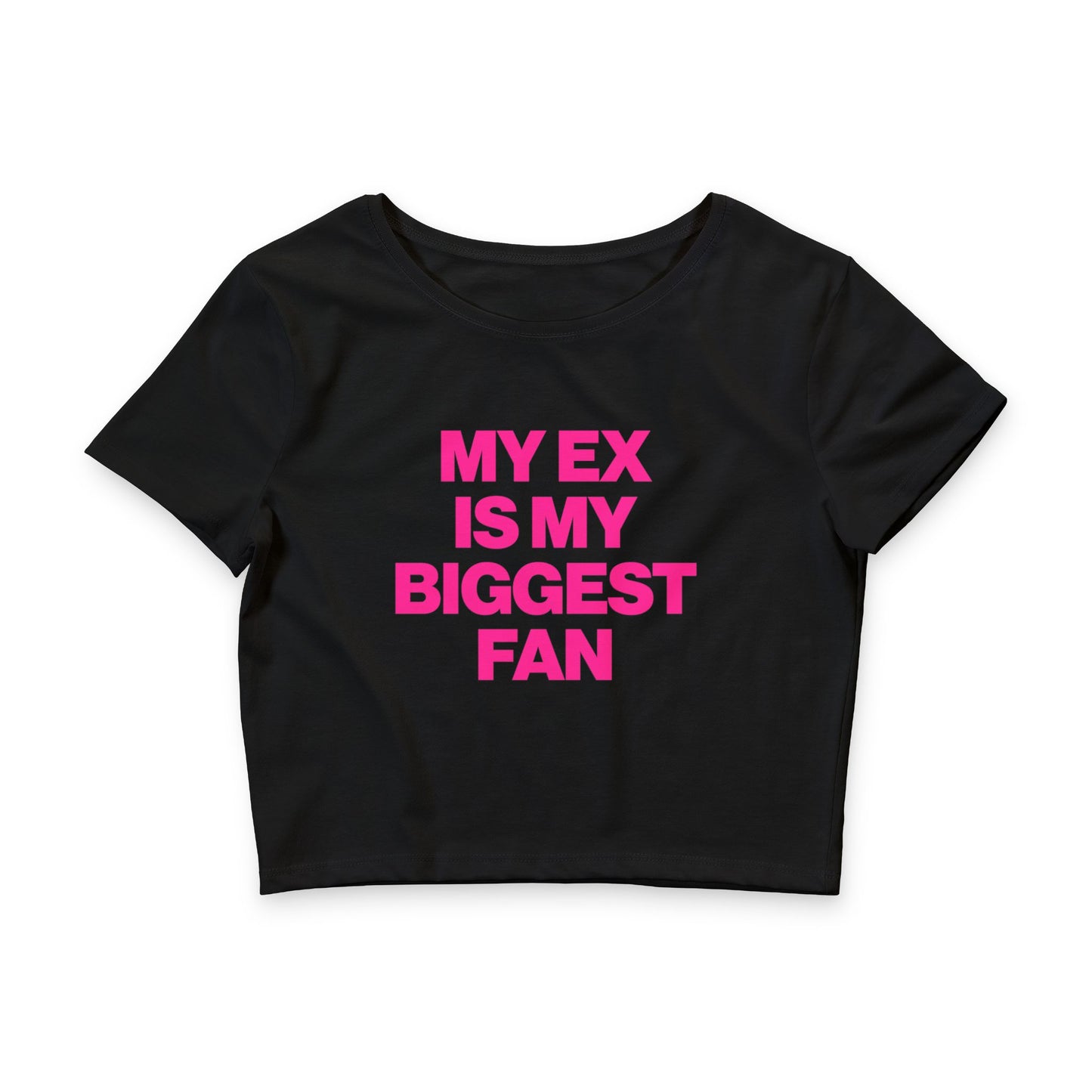 MY EX IS MY BIGGEST FAN BABY TEE