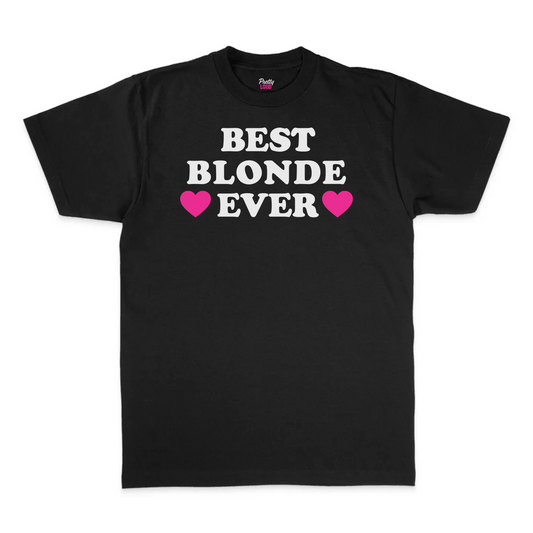 Best Blonde Ever Tee