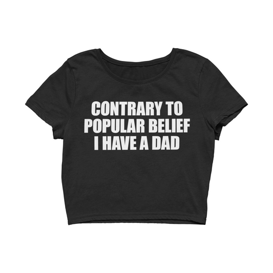 Contrary To Popular Belief Baby Tee