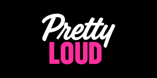 Pretty Loud
