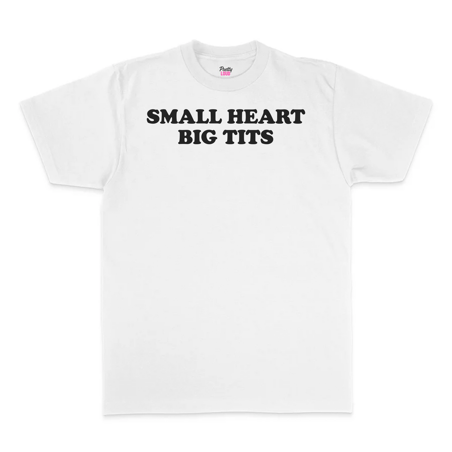 Small Heart Big Tits Tee